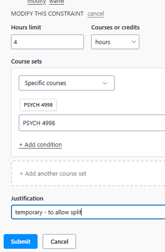 The menu to make an exception is showing where 4 hours of PSYCH 4998 is now allowed to count with a note that the exception is temporary - to allow split.