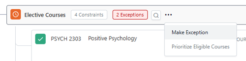 The Electives Courses requirement is shown with the menu open and "Make Exception" selected.