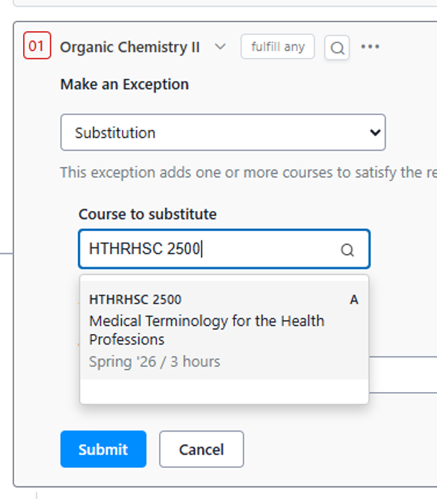Entering HTHRHSC 2500 into the Substitution menu for Organic Chemistry II.