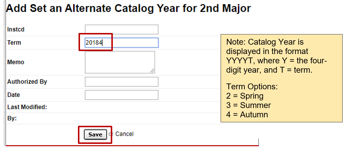 Screenshot showing term box used to enter alternate catalog year