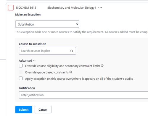 An exception menu is shown. The Advanced options are displayed where a user can opt to override course eligibility and secondary constraint limits, override grade based constraints, and apply exception on this course everywhere it appears on all of the student's audits.