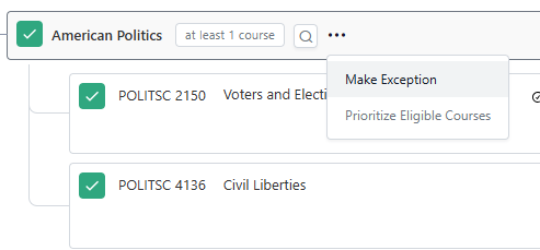 The American Politics requirement constraints are shown with the menu open and "Make Exception" selected.