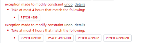 Red text of an excpetion showing the exceptions posted to allow 4 hours of PSYCH 4998 and 4 hours of PSYCH 4999.01, PSYCH 4999.01H, PSYCH 4999.02, PSYCH 4999.02H.