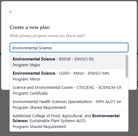 A menu is shown labeled "Create a new plan" and "What are you looking for?" A user has typed "Environmental Science" into the search bar and options have appeared to select from