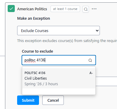 Options are open to exclude courses. POLITSC 4136 is entered in a field to be excluded from the requirement.