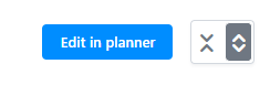 Shows a blue button labeled "Edit in planner" next to a toggle button